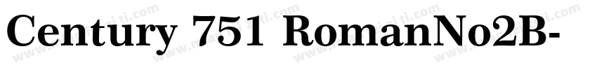 Century 751 RomanNo2B字体转换
